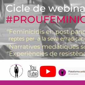 Cicle de webinars "Prou Feminicidis!"