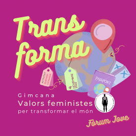 Transforma, la gimcana dels valors feministes